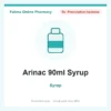 Arinac 90ml Syrup