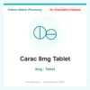 Carac 8mg Tablet