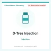 D-Tres Injection