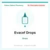 Evacef Drops