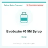 Evodoxim 40 5M Syrup