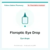 Floroptic Eye Drop – eye drops