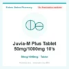 Juvia-M Plus Tablet 50mg/1000mg 10’s