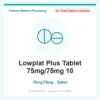 Lowplat Plus Tablet 75mg/75mg 10