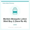 Mortein Mosquito Lotion 50ml Buy 2 (Save Rs 40)