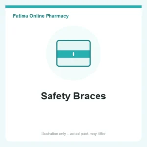 Safety Braces