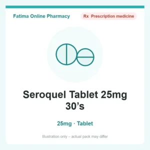 Seroquel Tablet 25mg 30’s