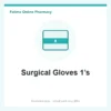 Surgical Gloves 1’s
