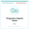 Tergyanan Vaginal Tablet