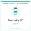 Titan 1g Ing [IV] – injection